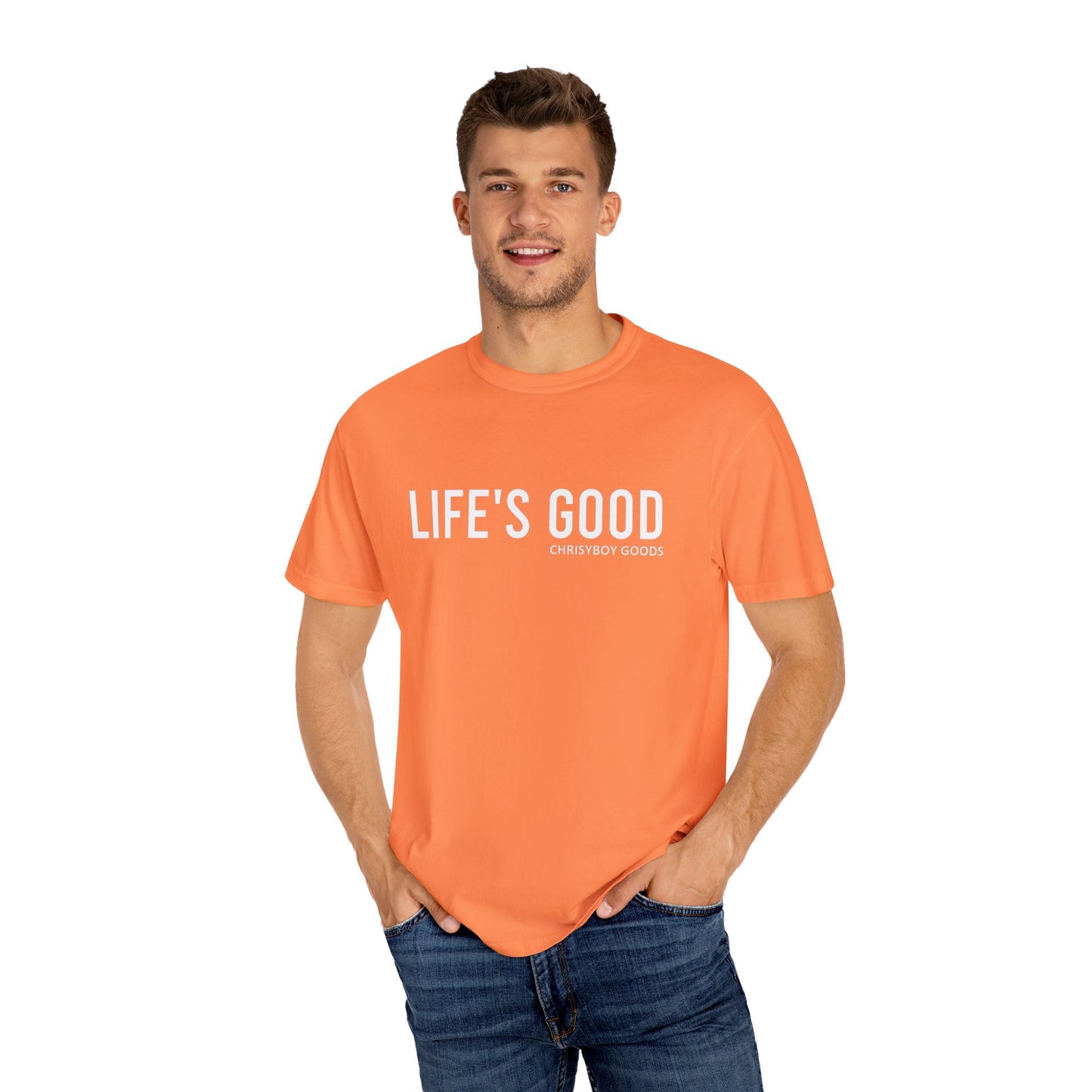 LIFE'S GOOD T-shirt