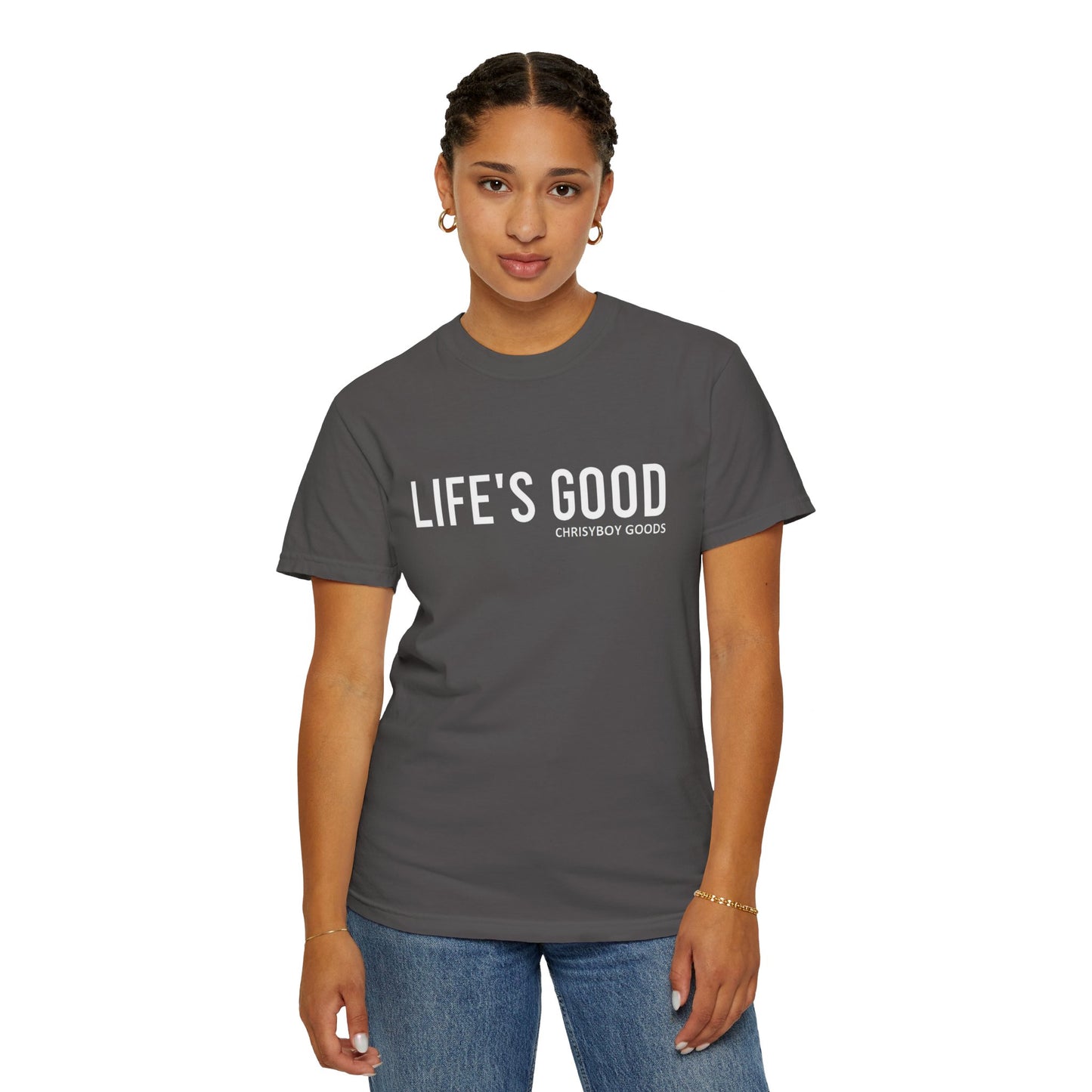 LIFE'S GOOD T-shirt