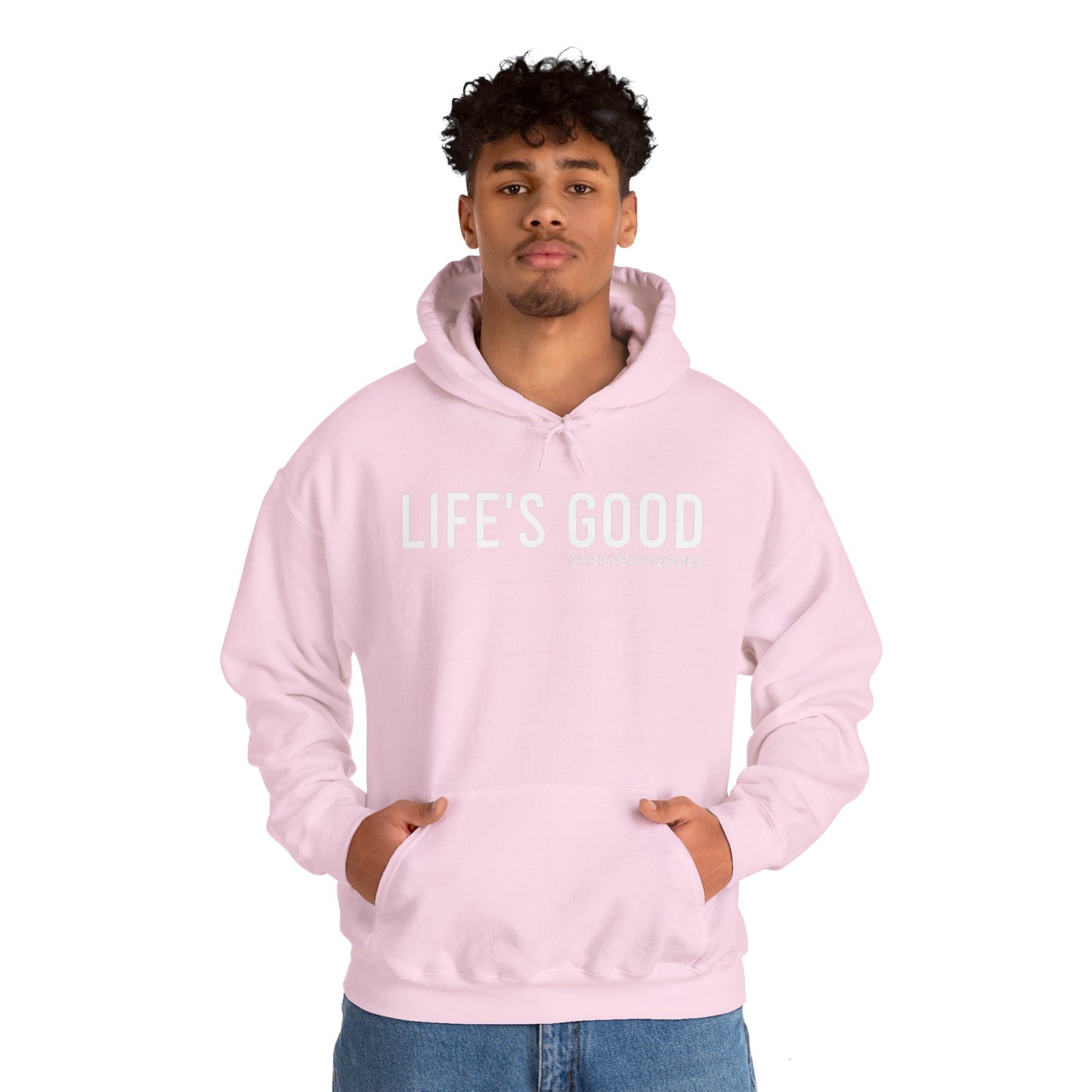 LIFE'S GOOD Hoodie