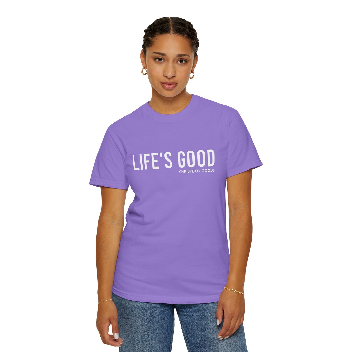 LIFE'S GOOD T-shirt