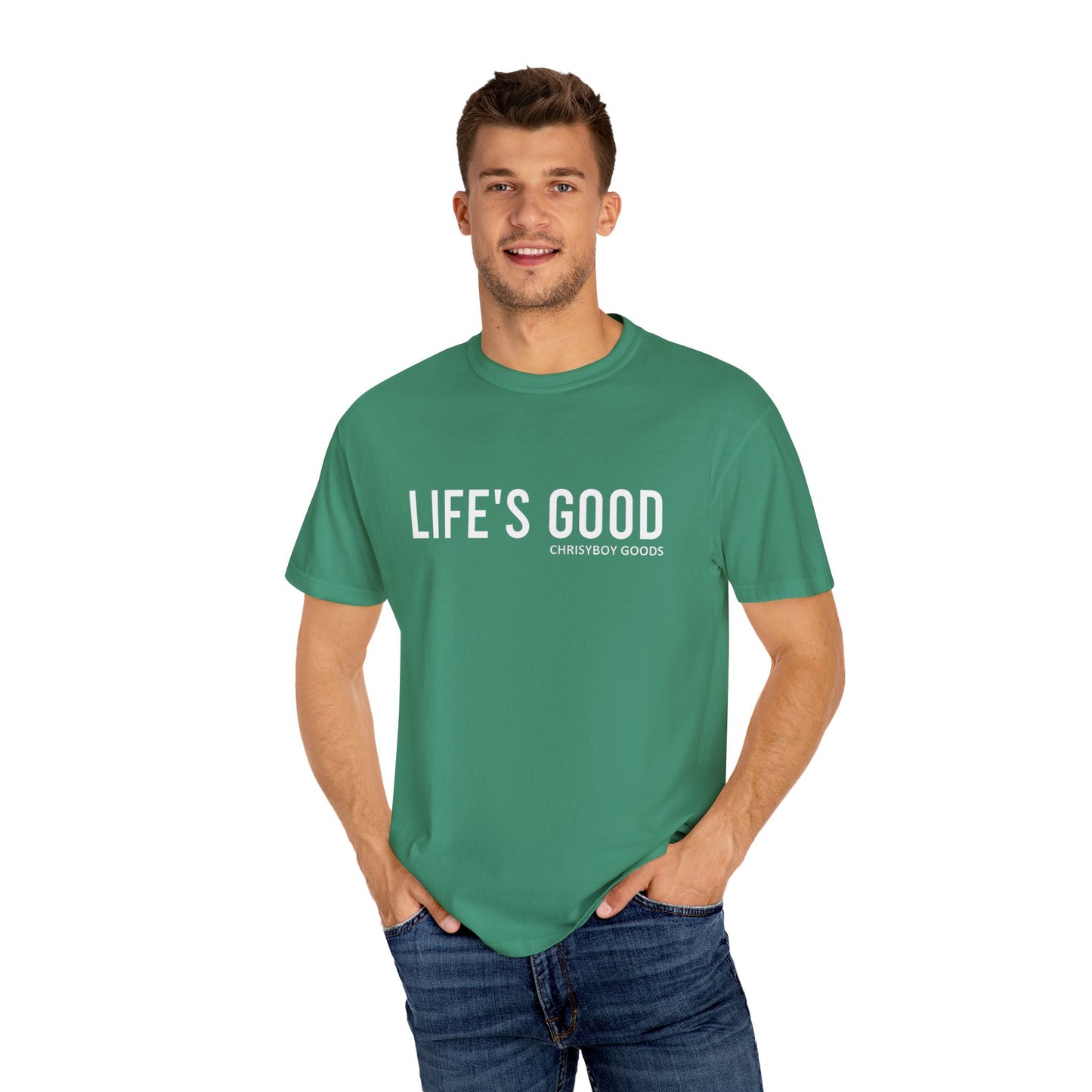 LIFE'S GOOD T-shirt