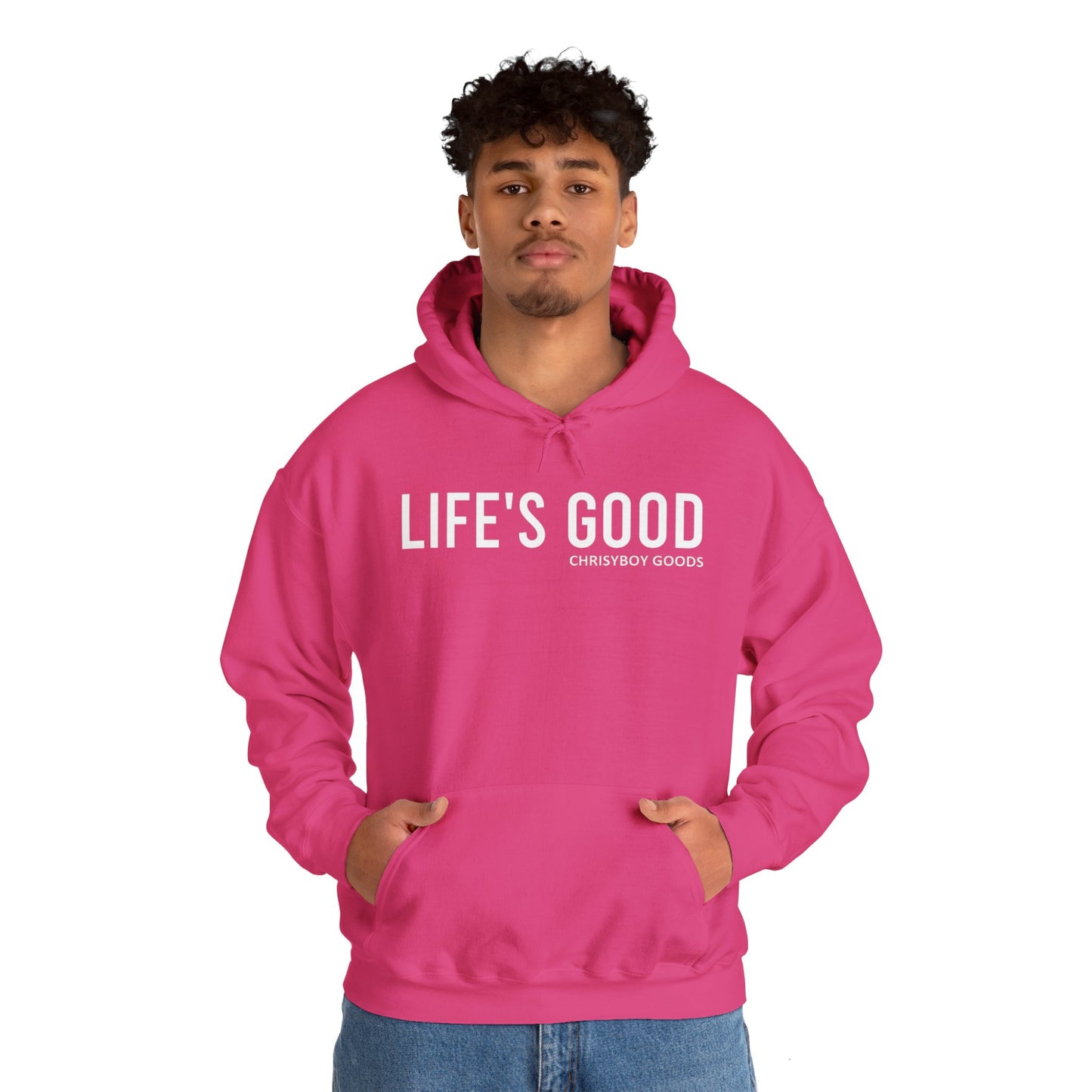 LIFE'S GOOD Hoodie